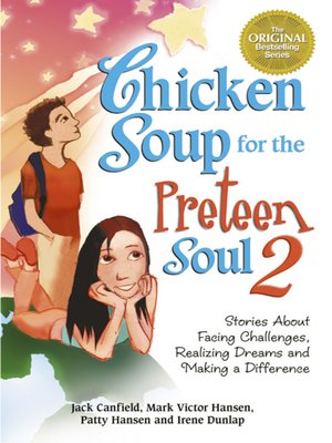 cover image of Chicken Soup for the Preteen Soul, Volume 2